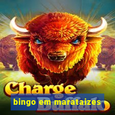 bingo em marataizes